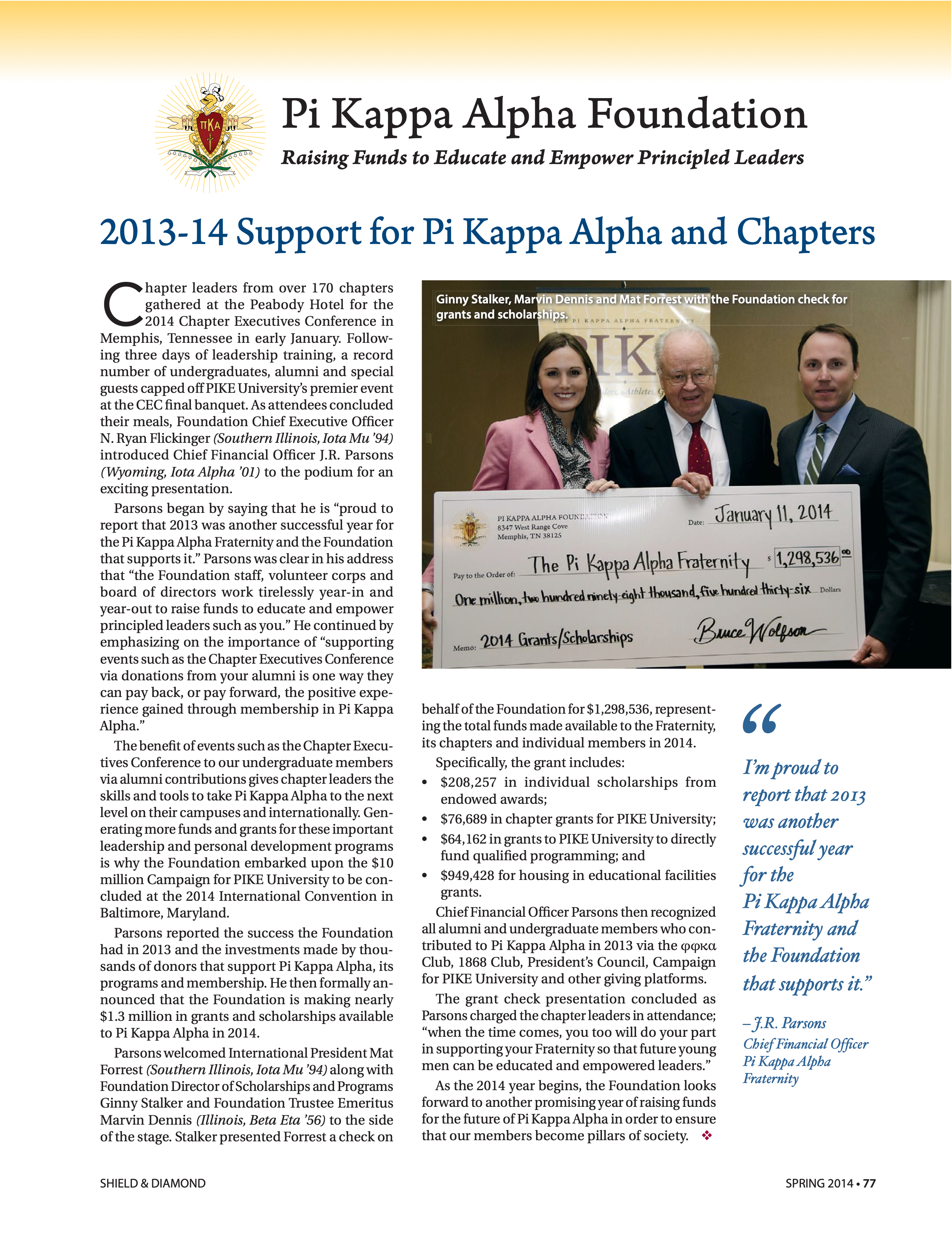Pi Kappa Alpha Foundation: 2013 - 14 Support for Pi Kappa Alpha and Chapters, Spring 2014